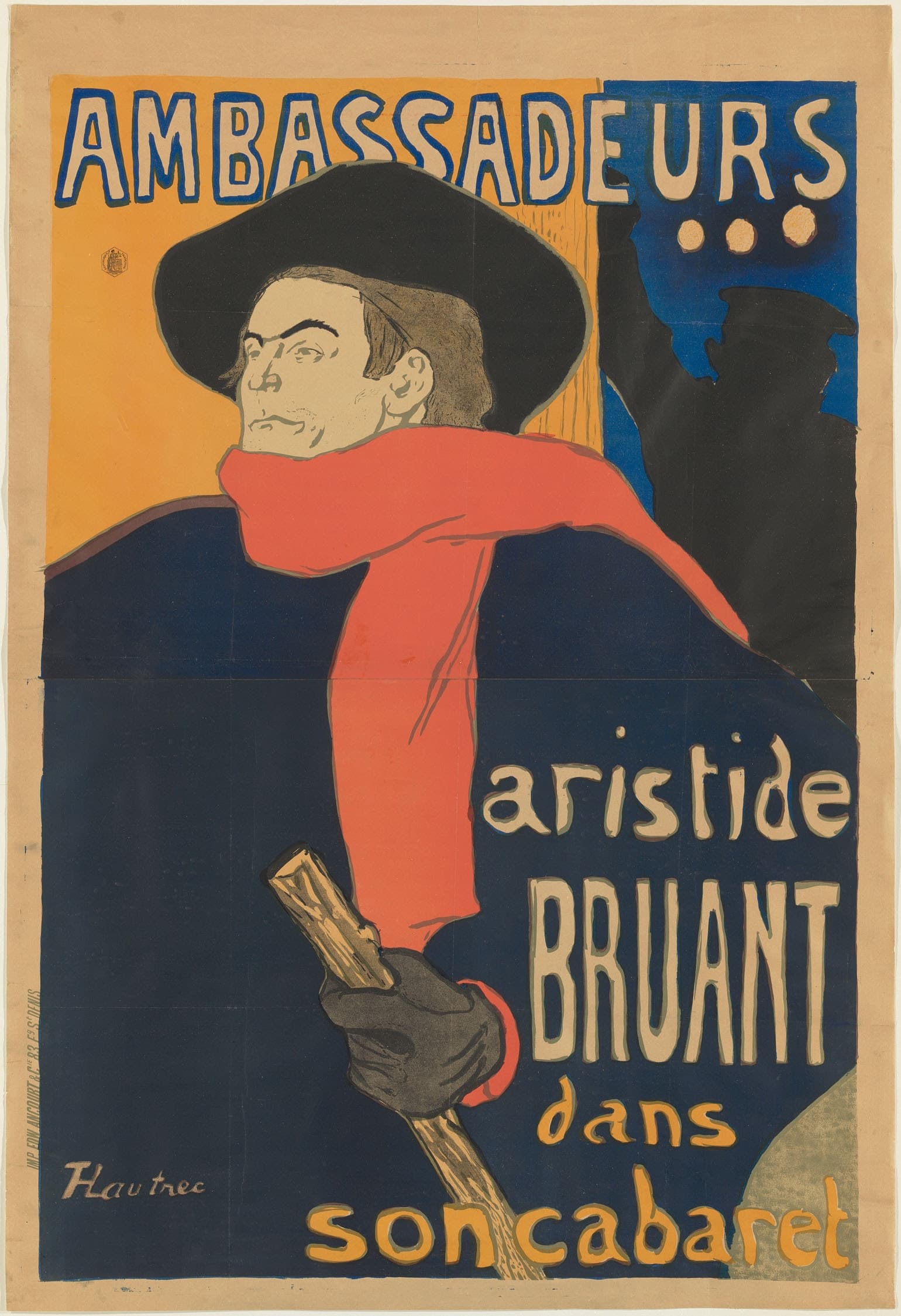 A poster of a heavy-set man in a wide black hat looking back over his shoulder with a frown. A long dark blue cape covers the lower half of the sheet, a bright red scarf hangs down the front, and a dark-gloved hand grips a short wooden stick. The background is flat orange with a strip of grained wood, and at the top right a black silhouette of a man raises an arm against blue under three pale lights. AMBASSADEURS is lettered across the top, and aristide BRUANT dans son cabaret runs down the right side