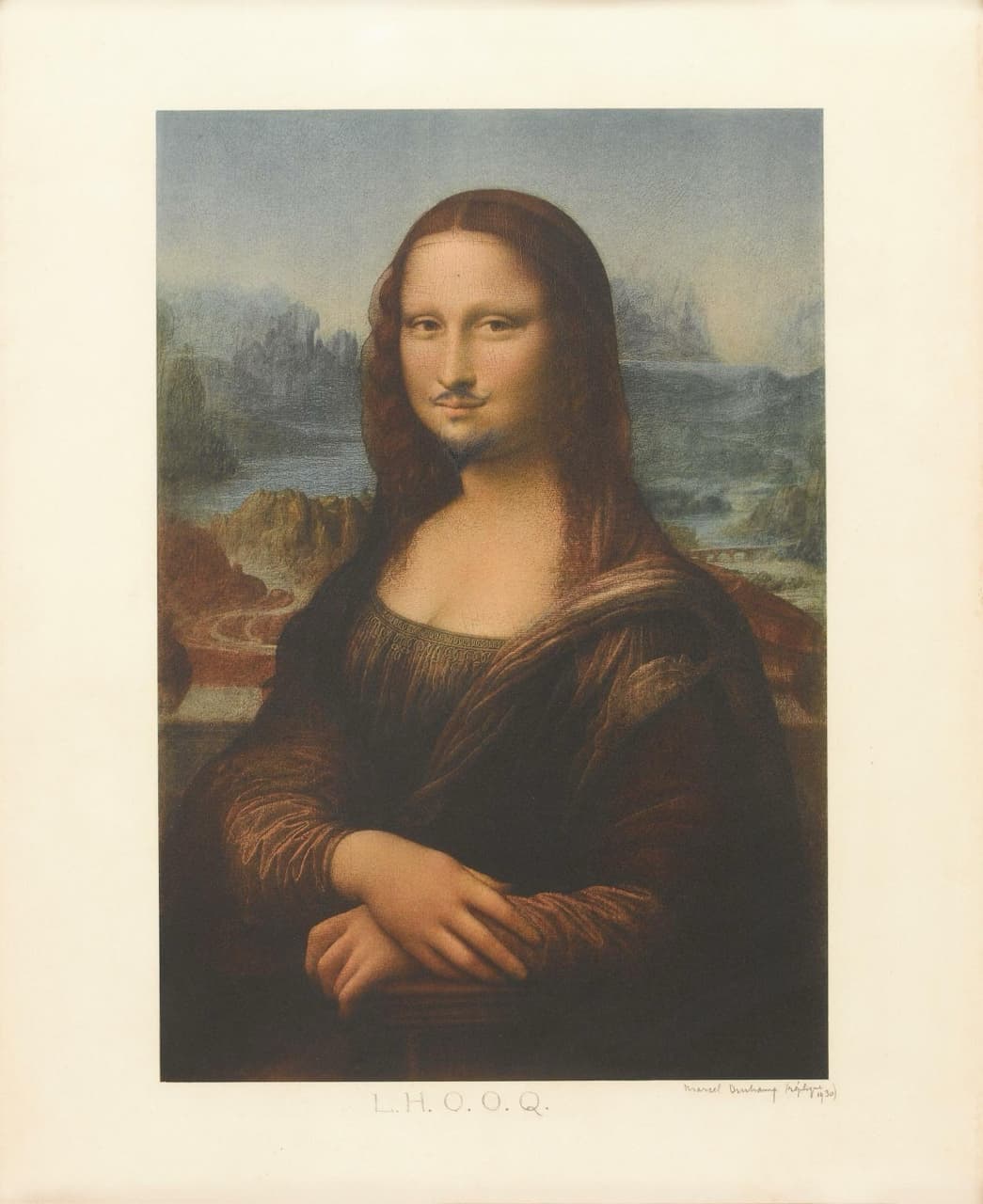 A colour print of Leonardo da Vinci's Mona Lisa on a large cream sheet, with a curled moustache and a small pointed beard added in pencil on her face. Below the picture, in pencil capitals, L.H.O.O.Q., and at the lower right the signature Marcel Duchamp (réplique 1930)