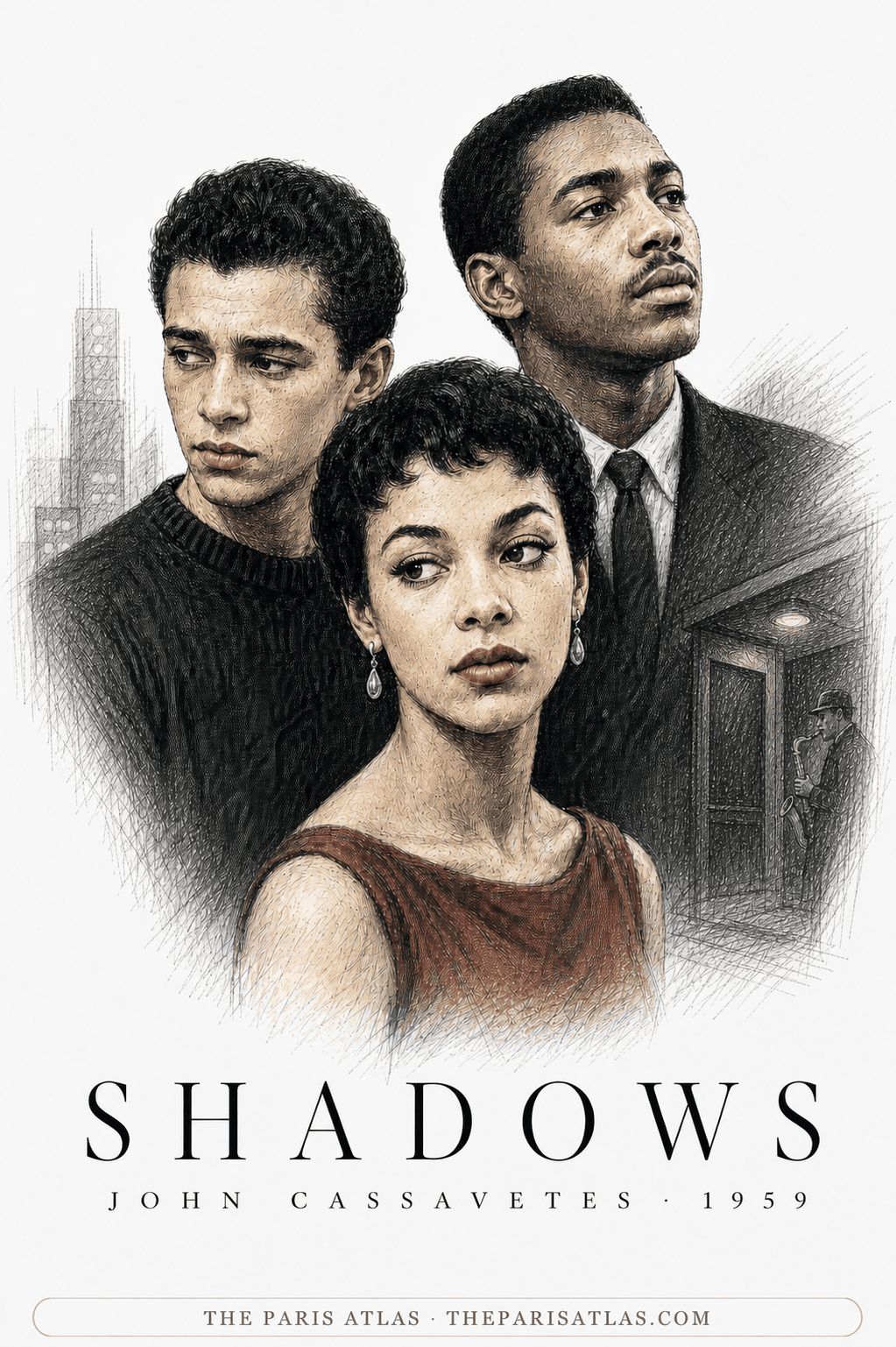 House poster illustration for Shadows: pen-and-ink portraits of siblings Benny, Lelia, and Hugh against faint 1950s New York buildings and a jazz-club doorway, above the film title