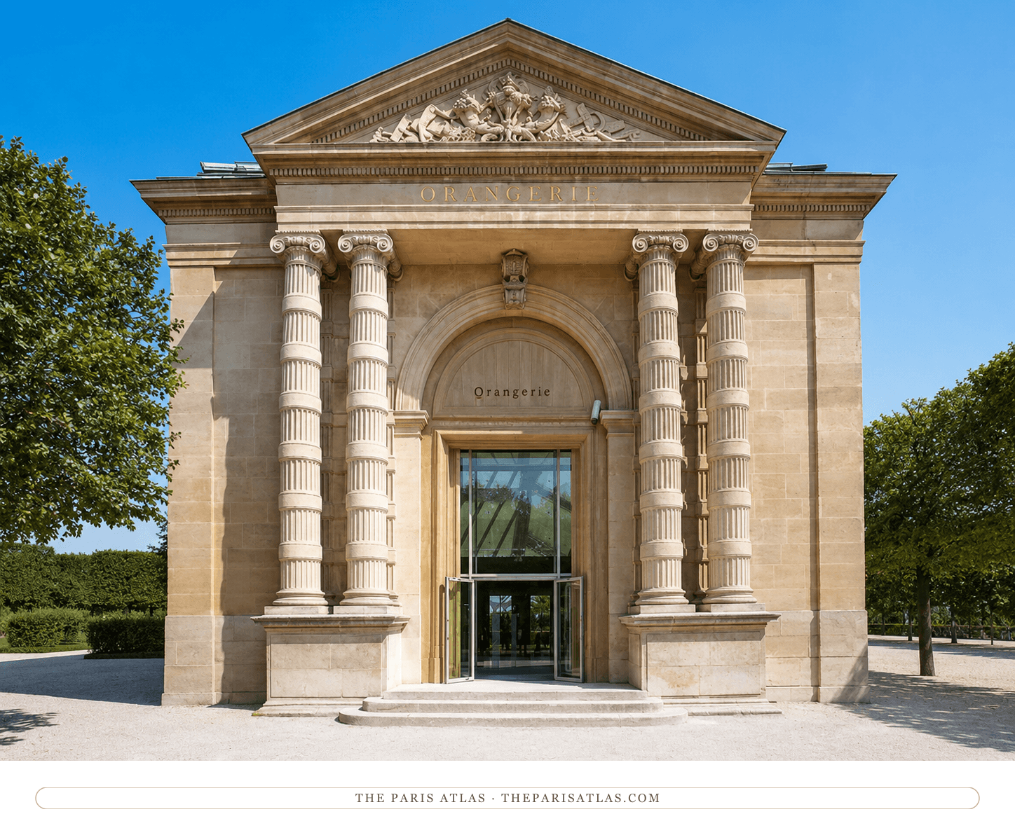 The Orangerie's east portico in color — pale limestone, gilded ORANGERIE lettering, trimmed trees at either side under a clear sky.